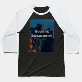 Holistic Singularity Art Baseball T-Shirt